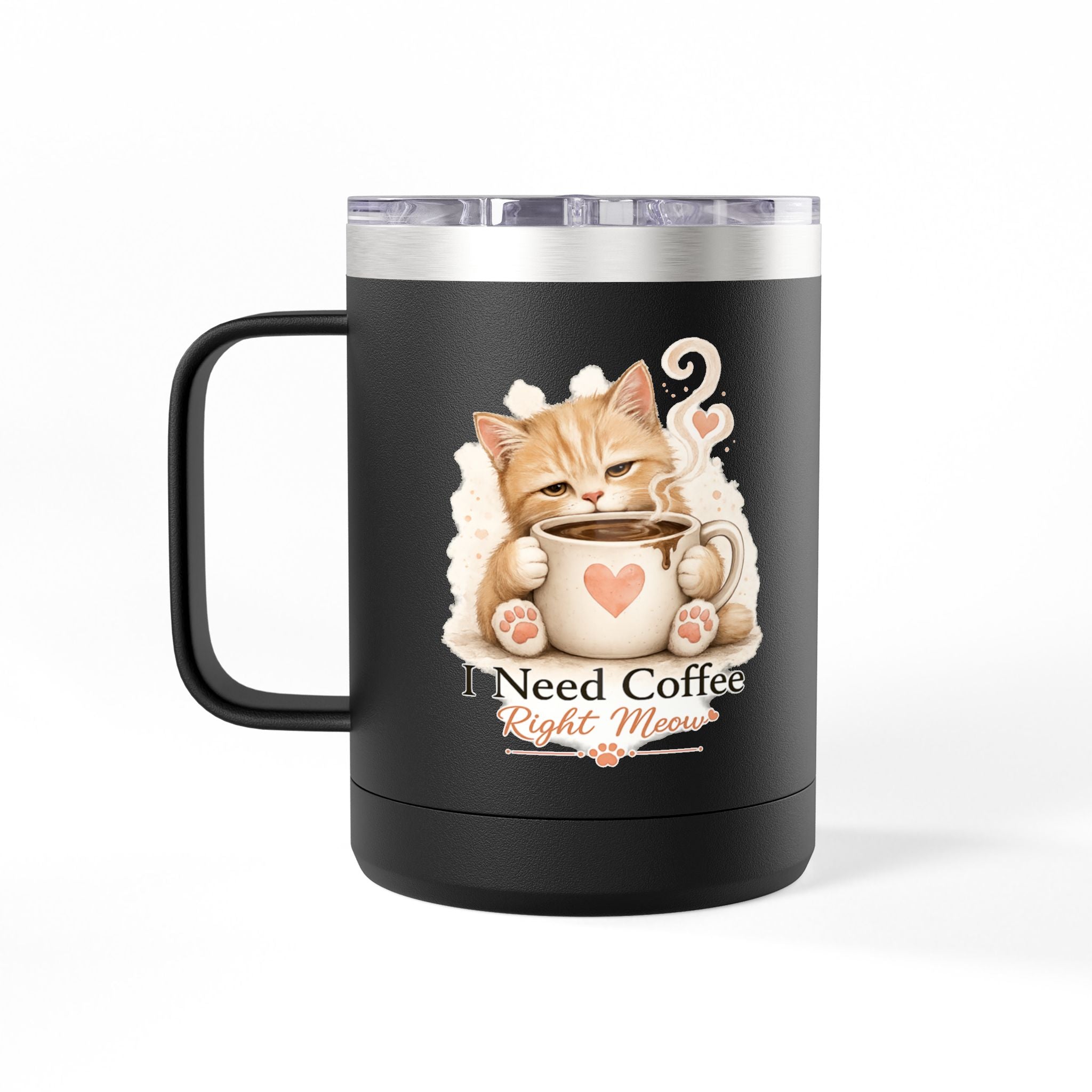 I Need Coffee Right Meow Travel Mug