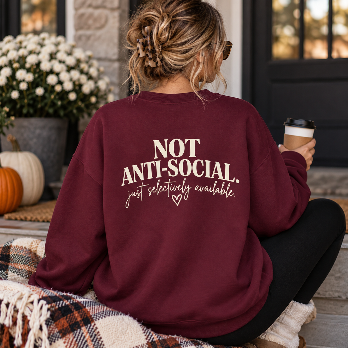 Not Anti-Social, Just Selectively Available Crewneck Sweatshirt – Unisex Graphic Sweatshirt