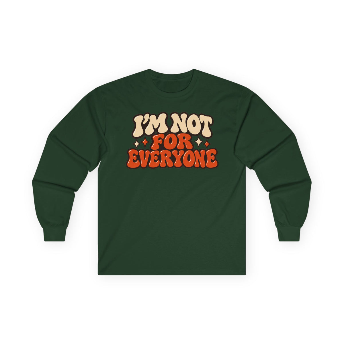 I’m Not For Everyone Retro Long Sleeve Shirt – Cream & Burnt Orange
